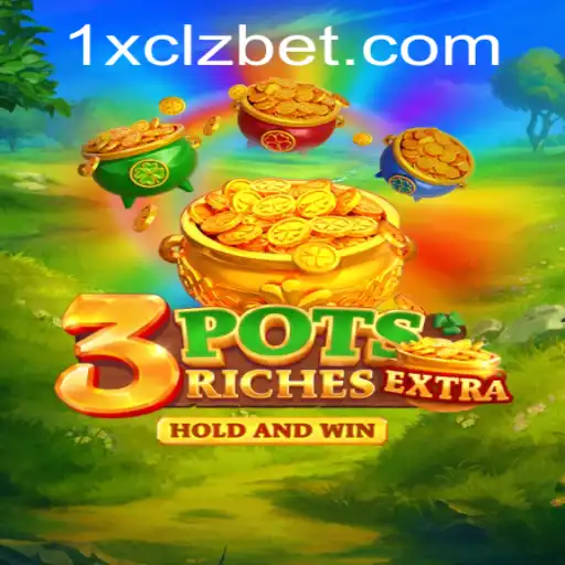 Exploring the Thrills of 3potsExtra: A New Era in Gaming
